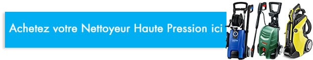 avis comparatif acheter nettoyeur haute pression