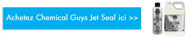 acheter chemical guys jet seal
