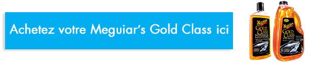 acheter Meguiars Gold Class