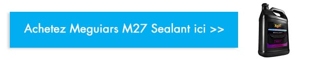 acheter sealant meguiars m27