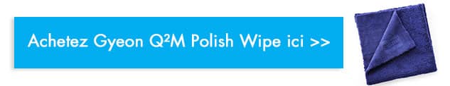 acheter Gyeon Polish Wipe microfibre
