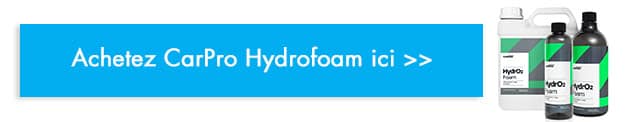 acheter CarPro Hydrofoam
