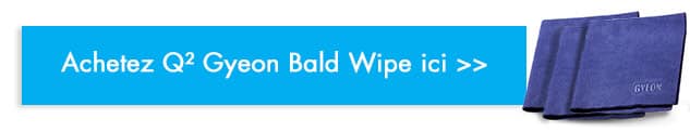 acheter q2 gyeon bald wipe