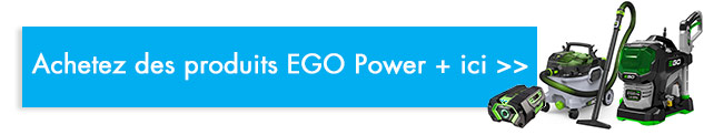acheter ego power plus batterie