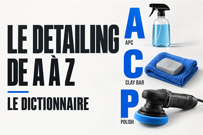 dictionnaire du detailing auto définitions